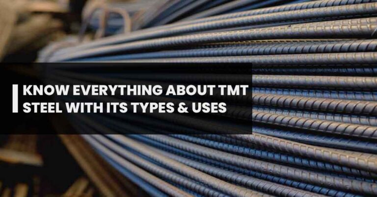 Types of TMT and its Uses