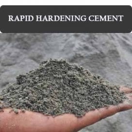 Rapid Hardening Cement