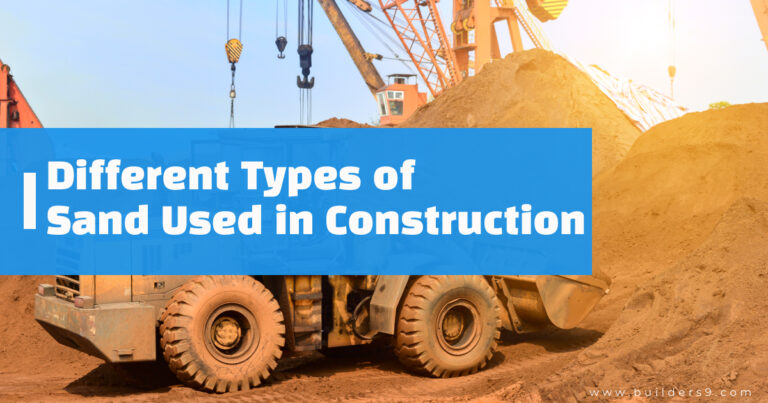 Different Types of Sand Used in Construction