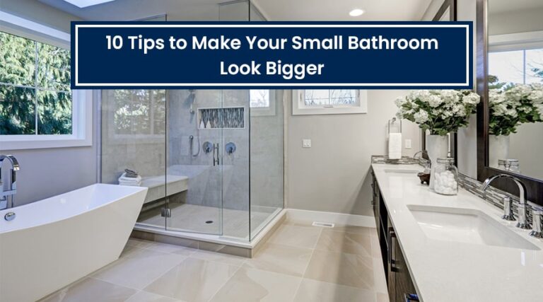 Tips to Make Small Bathroom Look Bigger