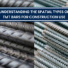 types of tmt bars