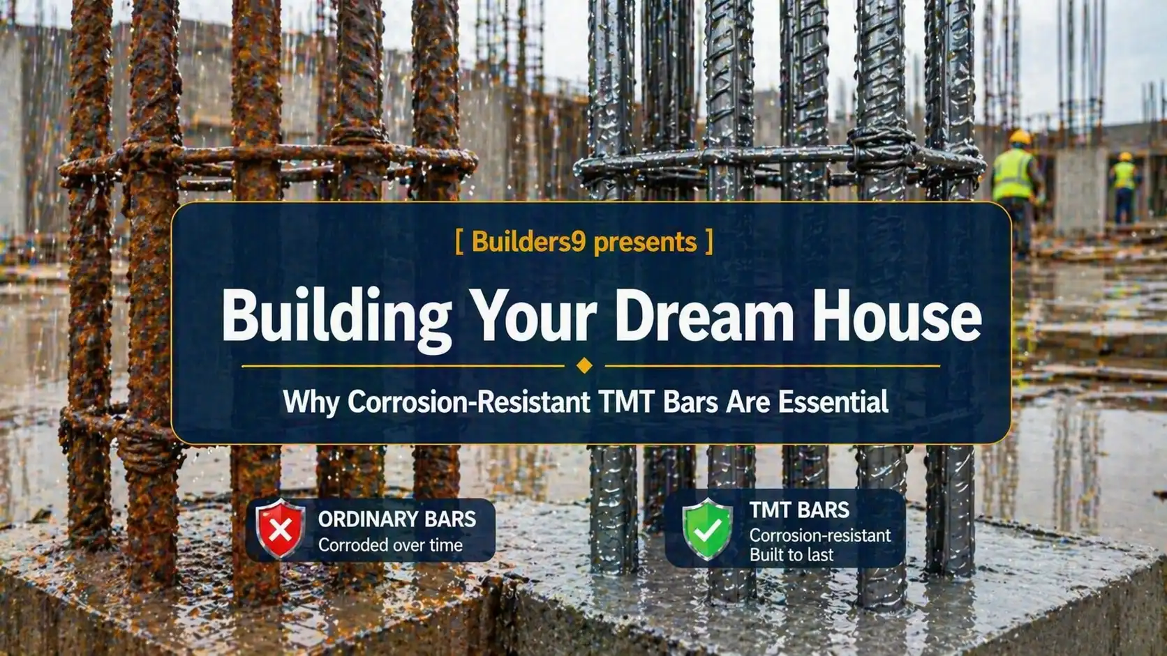 Corrosion-resistant TMT steel bars vs rusted rebars at construction site showing durability comparison