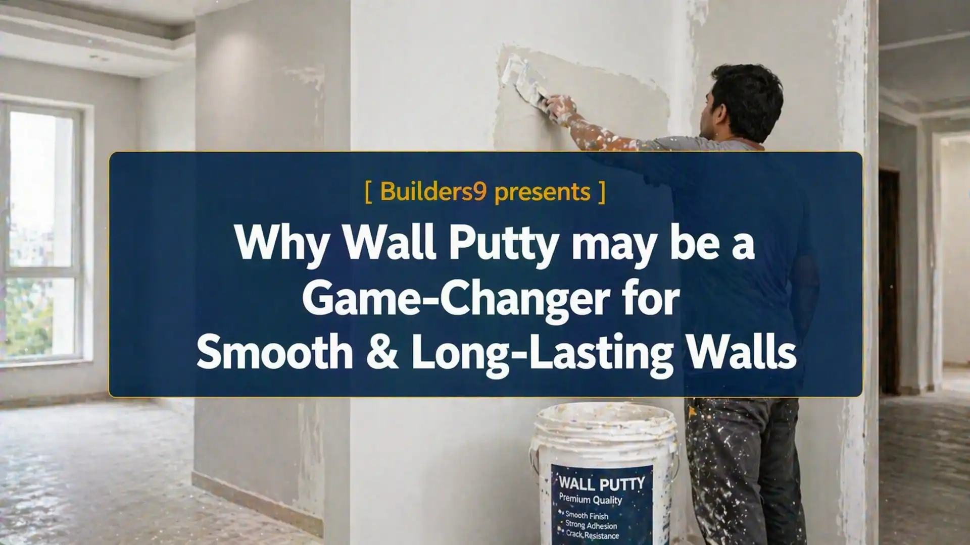 Worker applying wall putty on interior wall for smooth finish before painting