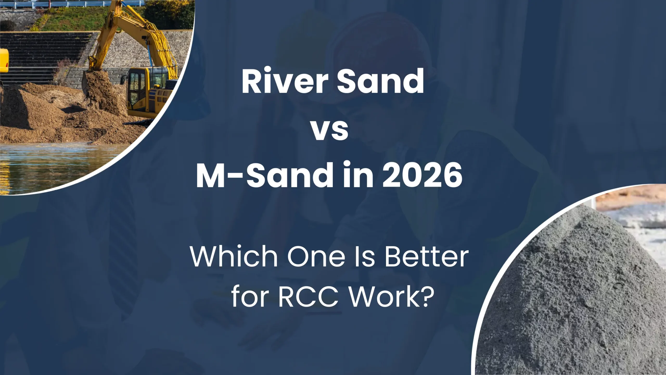 River Sand vs M-Sand